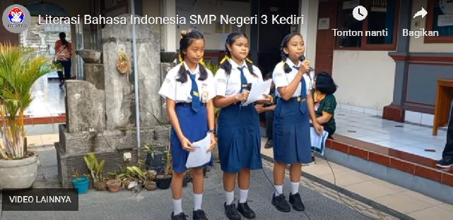<center>Literasi Bahasa Indonesia SMP Negeri 3 Kediri</center> video